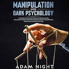 Manipulation and Dark Psychology cover art