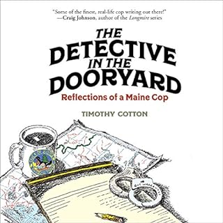 The Detective in the Dooryard Audiobook By Timothy A. Cotton cover art