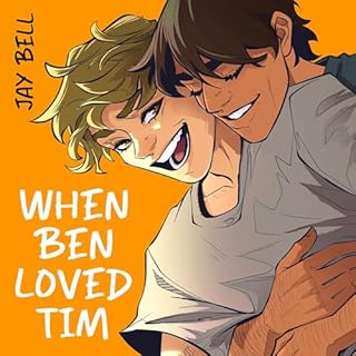 When Ben Loved Tim Audiolibro Por Jay Bell arte de portada