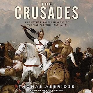 The Crusades Audiobook By Thomas Asbridge cover art