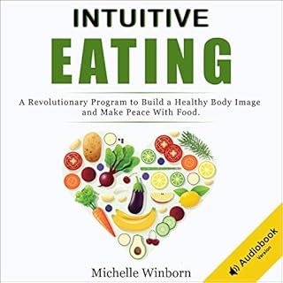 Intuitive Eating Audiolibro Por Michelle Winborn arte de portada