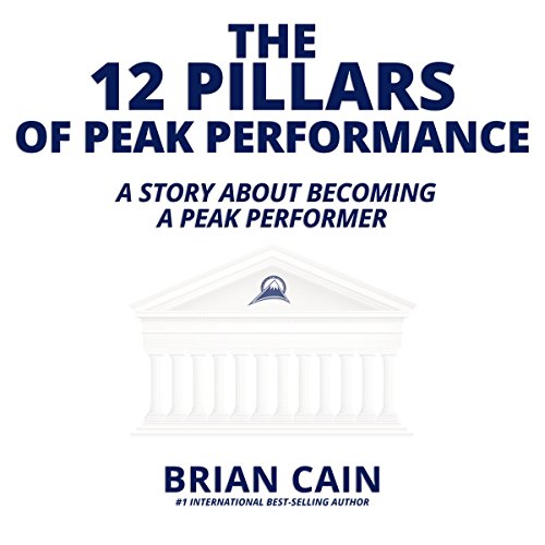 Couverture de The 12 Pillars of Peak Performance