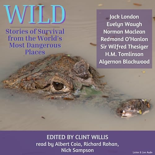 Wild Audiobook By Jack London, Norman Maclean, H.M. Tomlinson cover art