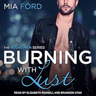 Burning with Lust Audiobook By Mia Ford cover art