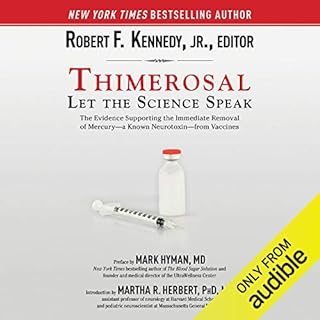 Thimerosal: Let the Science Speak Audiolibro Por Robert F. Kennedy - editor arte de portada