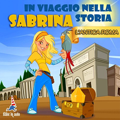 Sabrina nell'Antica Roma Audiolibro Por Paola Ergi arte de portada