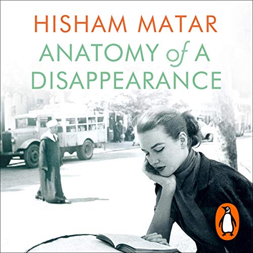 Anatomy of a Disappearance Audiobook By Hisham Matar cover art