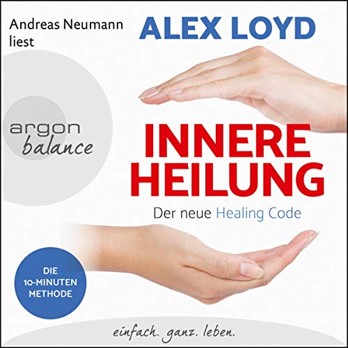 Innere Heilung Audiobook By Alex Loyd cover art