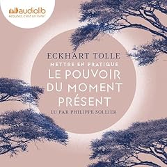 Mettre en pratique le Pouvoir du moment présent cover art