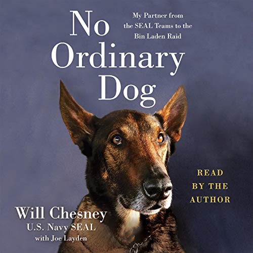 No Ordinary Dog Audiobook By Will Chesney, Joe Layden cover art