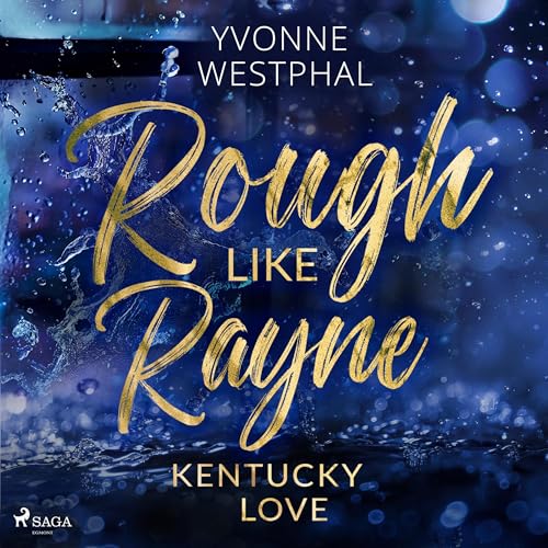 Rough Like Rayne (German edition) Audiolibro Por Yvonne Westphal arte de portada