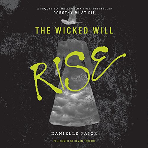 The Wicked Will Rise Audiolibro Por Danielle Paige arte de portada