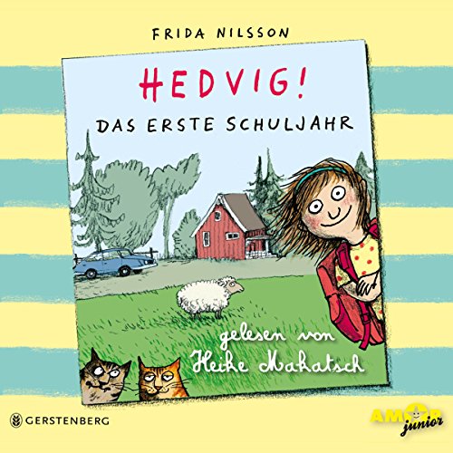 Das erste Schuljahr Audiolibro Por Frida Nilsson arte de portada