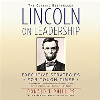 Lincoln on Leadership Audiobook By Donald T. Phillips cover art