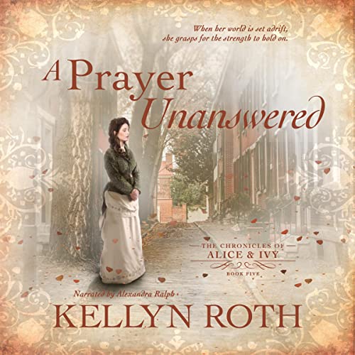 A Prayer Unanswered Audiolibro Por Kellyn Roth arte de portada