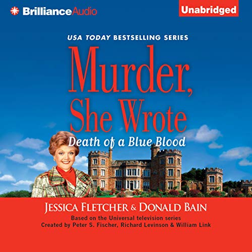 Murder, She Wrote: Death of a Blue Blood Audiolibro Por Jessica Fletcher, Donald Bain arte de portada