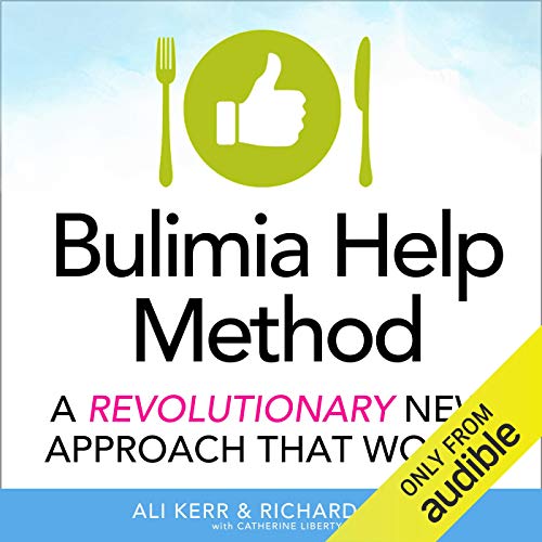 The Bulimia Help Method Audiolibro Por Richard Kerr, Ali Kerr arte de portada