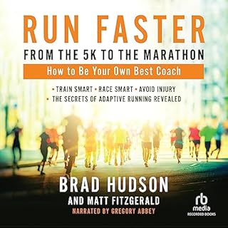 Run Faster from the 5K to the Marathon Audiolibro Por Matt Fitzgerald, Brad Hudson arte de portada