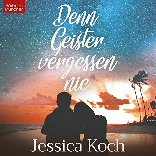 Denn Geister vergessen nie [Because Ghosts Never Forget] cover art