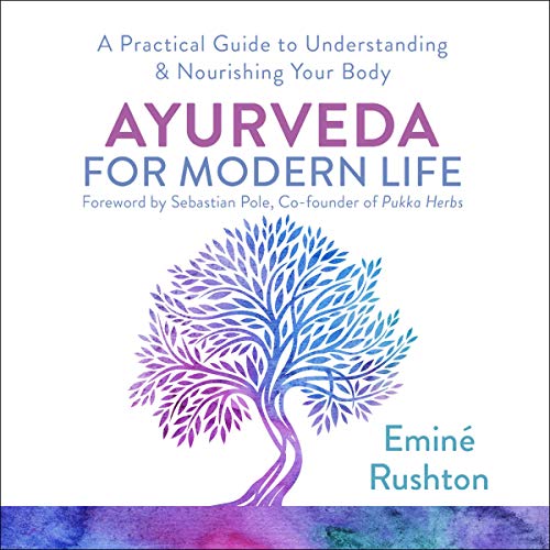 Ayurveda for Modern Life cover art