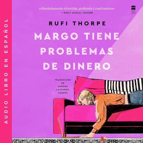 Margo's Got Money Troubles \\ Margo tiene problemas de dinero (Spanish Edition) cover art