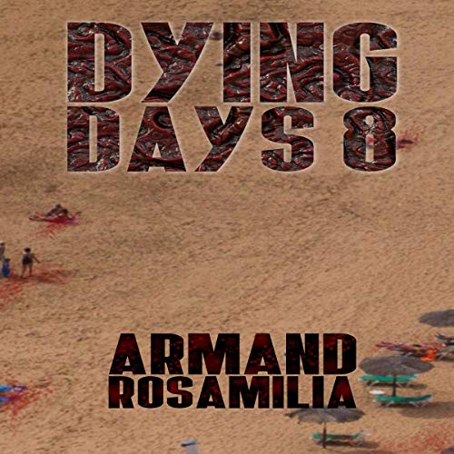 Dying Days 8 cover art