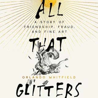 All That Glitters Audiolibro Por Orlando Whitfield arte de portada