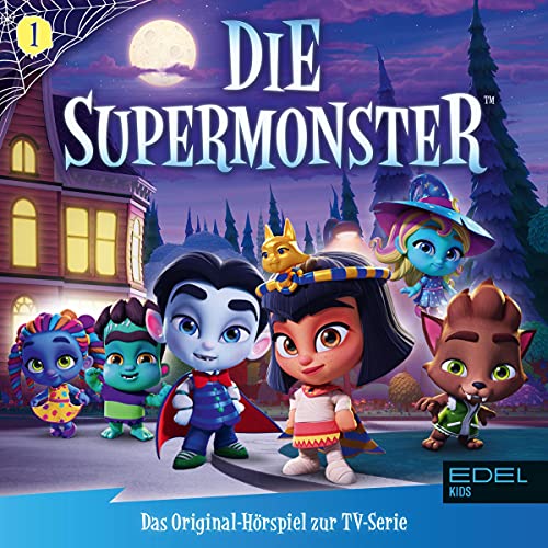 Willkommen bei den Supermonstern. Das Original-Hörspiel zur TV-Serie Titelbild