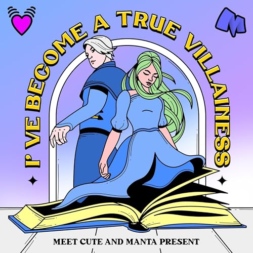 I've Become A True Villainess Podcast Por Meet Cute arte de portada