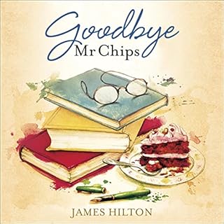 Goodbye Mr Chips Audiobook By James Hilton cover art