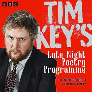 Tim Key's Late Night Poetry Programme: The Complete Series 1-4 Audiolibro Por Tim Key arte de portada