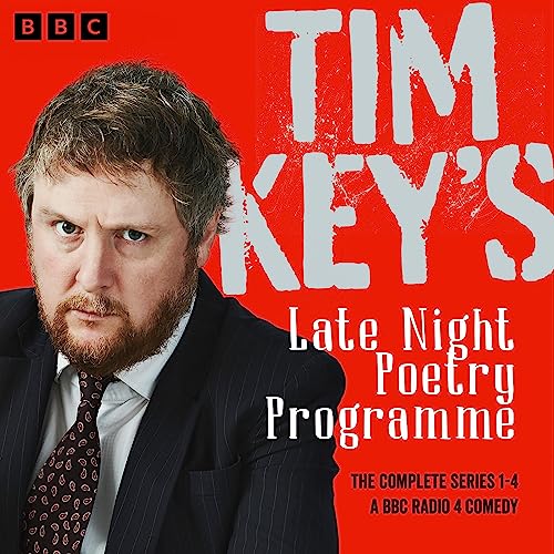 Tim Key's Late Night Poetry Programme: The Complete Series 1-4 Audiobook By Tim Key cover art