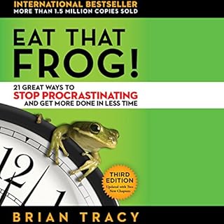 Eat That Frog! Audiobook By Brian Tracy cover art