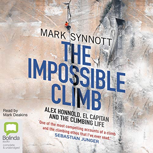 The Impossible Climb Audiobook By Mark Synnott cover art