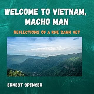 Welcome to Vietnam, Macho Man Audiolibro Por Ernest Spencer arte de portada