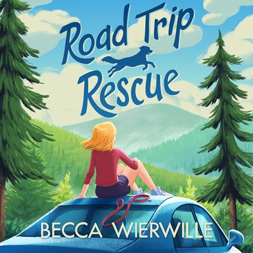 Road Trip Rescue Audiolivro Por Becca Wierwille capa