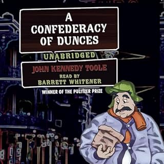 A Confederacy of Dunces Audiobook By John Kennedy Toole cover art