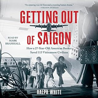 Getting Out of Saigon Audiolibro Por Ralph White arte de portada