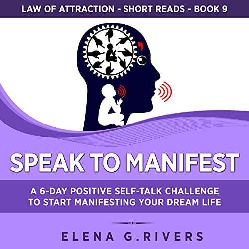 Speak to Manifest Audiolibro Por Elena G. Rivers arte de portada