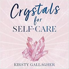 Crystals for Self-Care cover art