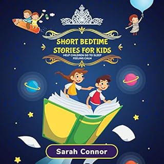 Short Bedtime Stories for Kids Audiolibro Por Sarah Connor arte de portada