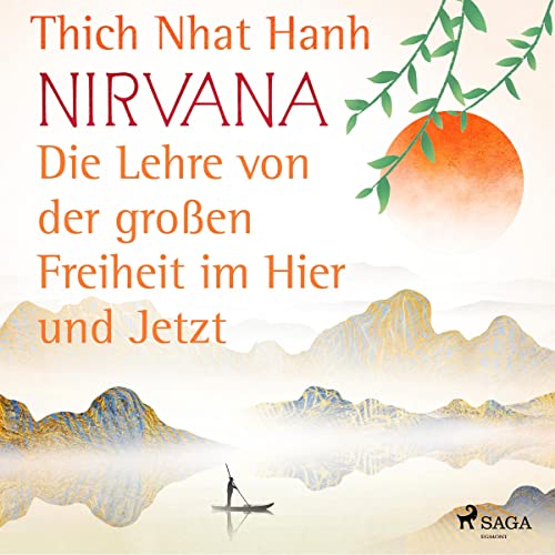 Nirvana - Die Lehre von der großen Freiheit im Hier und Jetzt cover art