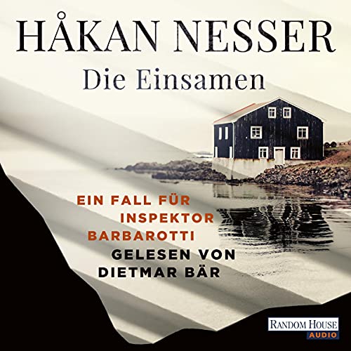 Die Einsamen - Audiobook By Håkan Nesser, Christel Hildebrandt cover art