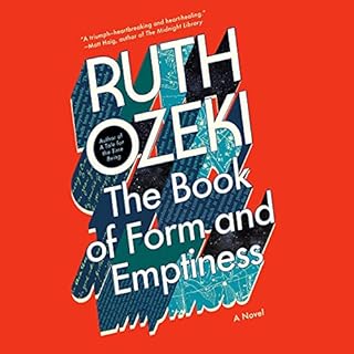 The Book of Form and Emptiness Audiolibro Por Ruth Ozeki arte de portada