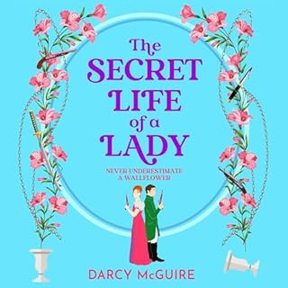 The Secret Life of a Lady Audiobook By Darcy McGuire cover art