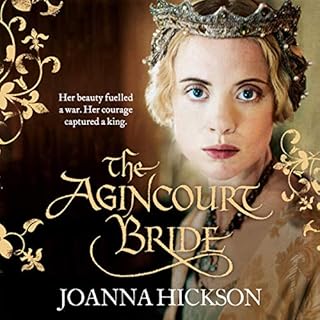 The Agincourt Bride Audiobook By Joanna Hickson cover art