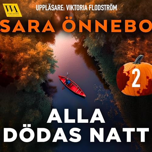 Alla dödas natt 2 Audiolivro Por Sara Önnebo capa