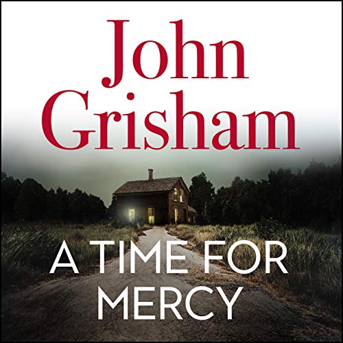 A Time for Mercy Audiobook By John Grisham cover art