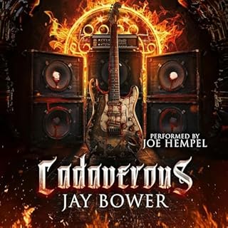 Cadaverous Audiobook By Jay Bower cover art