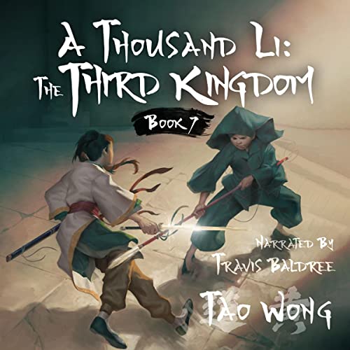 A Thousand Li: The Third Kingdom Audiobook By Tao Wong cover art